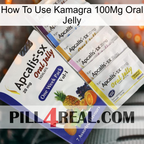 How To Use Kamagra 100Mg Oral Jelly 11.jpg